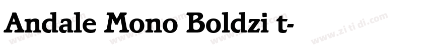 Andale Mono Boldzi t字体转换